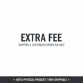 Extra Shipping Fee / Price Difference Link for Customized Order